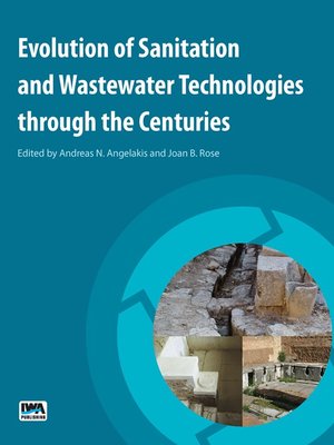 cover image of Evolution of Sanitation and Wastewater Technologies through the Centuries